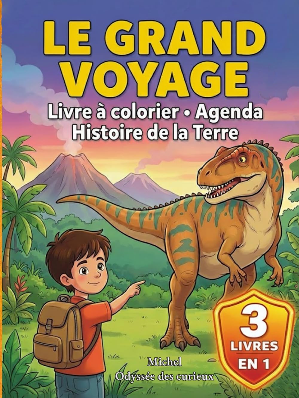 Le grand voyage: Livre à colorier - Agenda - Histoire de la Terre : Le compagnon 3-en-1 pour enfants (7-12 ans)