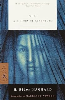 She: A History of Adventure (Modern Library Classics)