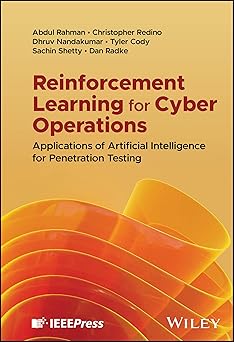 Reinforcement Learning for Cyber Operations:Applications of Artificial Intelligence for Penetration Testing