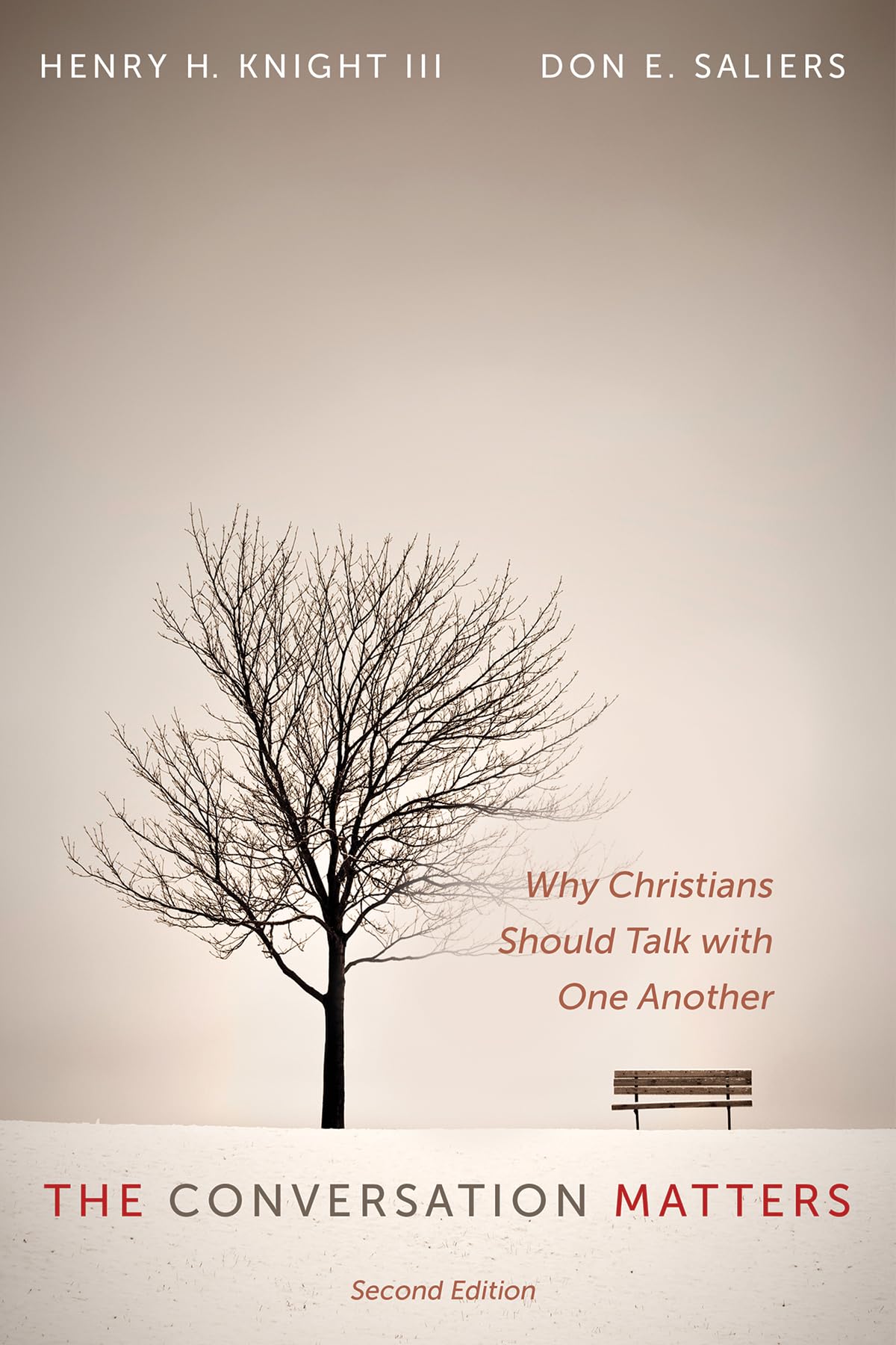 The Conversation Matters, Second Edition: Why Christians Should Talk with One Another