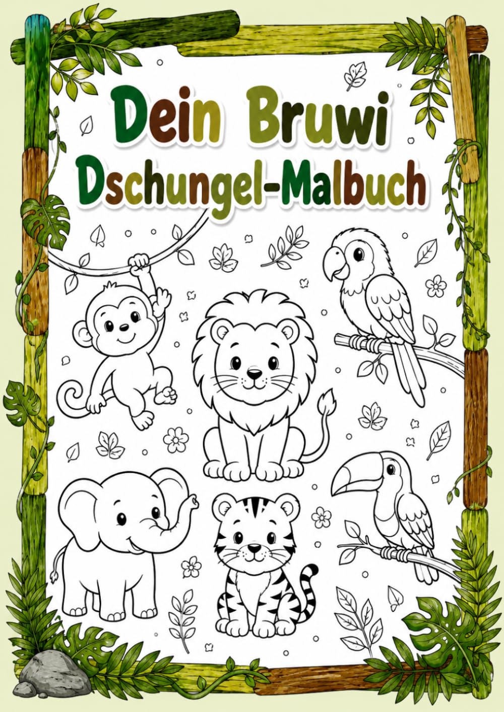 Dein Bruwi Dschungel-Malbuch: Entdecke die faszinierende Welt des Dschungels!