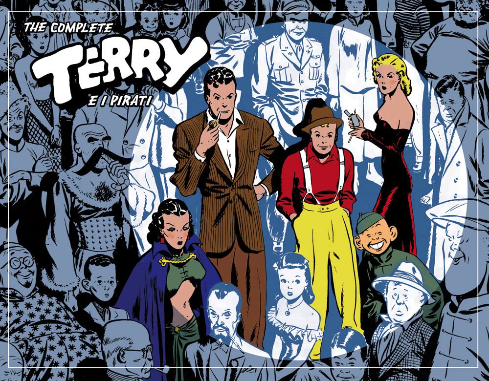 The Complete Terry E I Pirati. Nuova Ediz.. 1934-1936 (Vol. 1) - 4