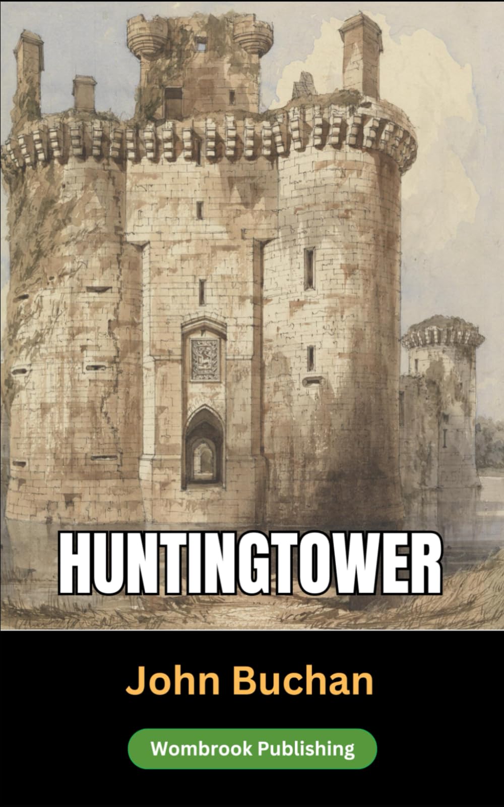 Huntingtower: Adventure and Intrigue in the Scottish Highlands