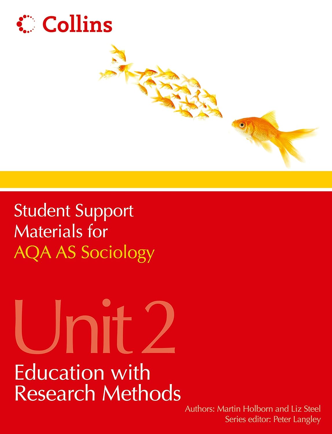 AQA AS Sociology Unit 2: Education with Research Methods (Student ...