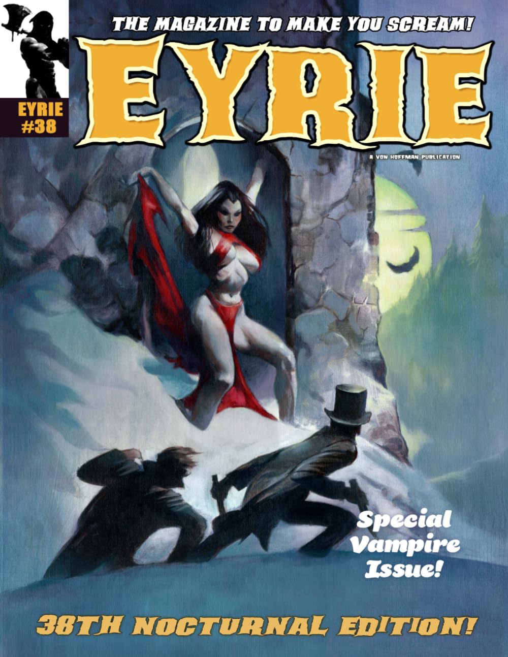 EYRIE Magazine #38: The Magazine to Make You SCREAM!