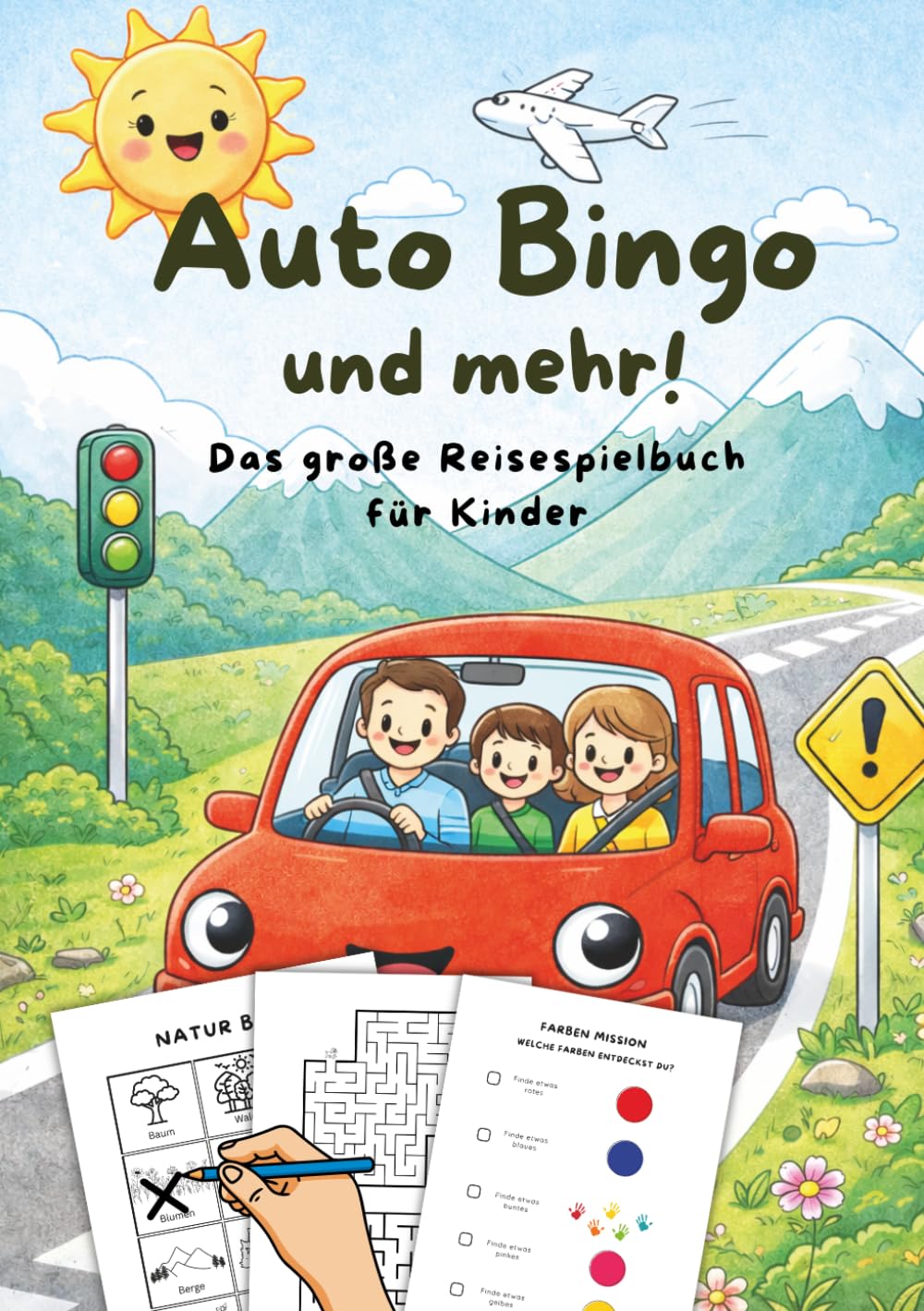Auto Bingo und mehr: Das große Reisespielbuch für Kinder – Spiele für lange Autofahrten, Urlaub und Roadtrips (4–8 Jahre)