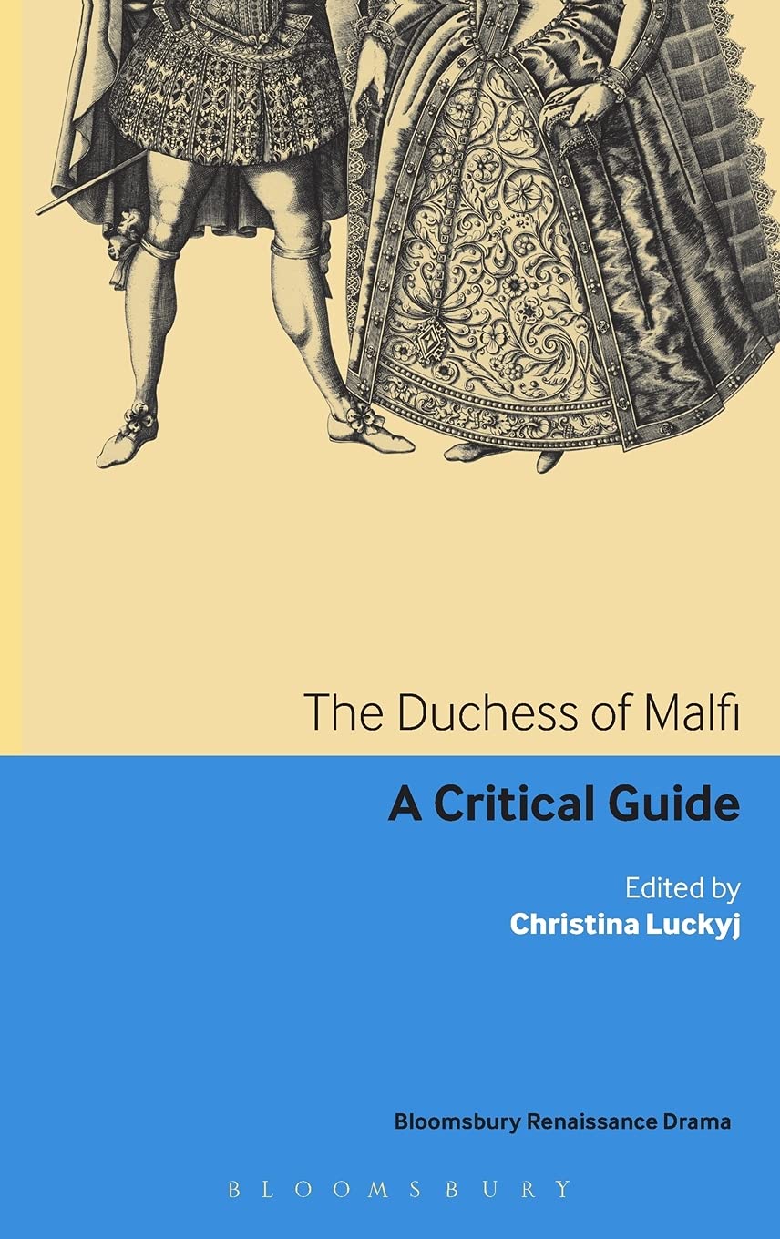 Buy The Duchess of Malfi: A Critical Guide — BookShops.in
