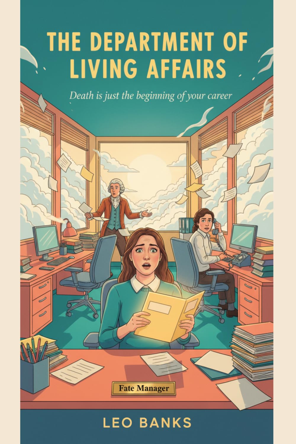 The Department of Living Affairs: Death Is Just the Beginning of Your Career