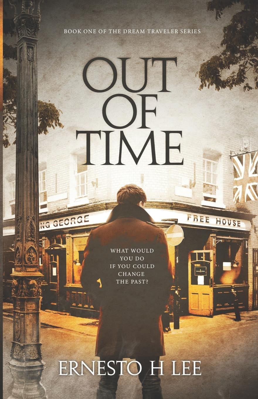 Out of Time: The Dream Traveler Book One: 1