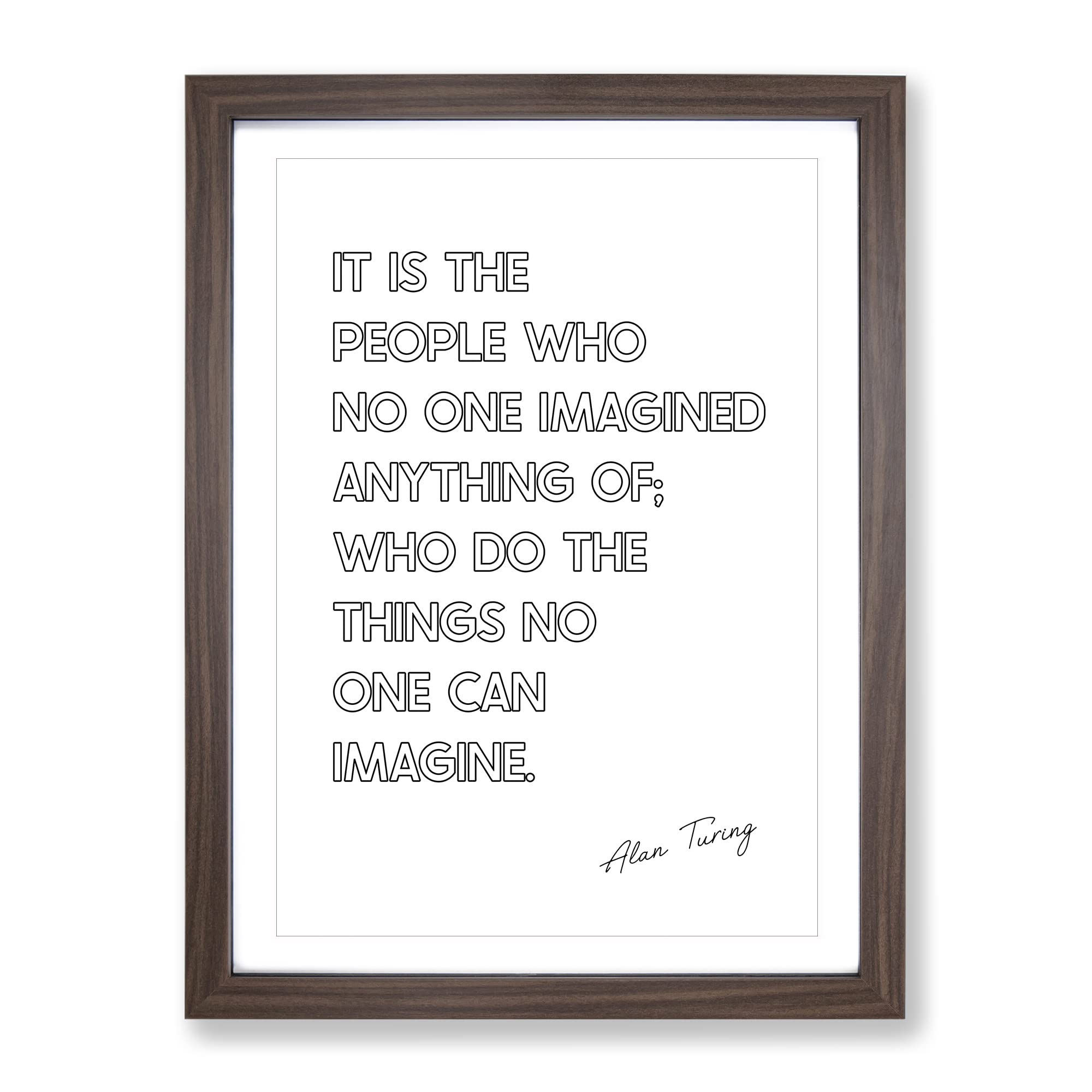 No One Imagined Alan Turing Typography Quote Framed Wall Art Print