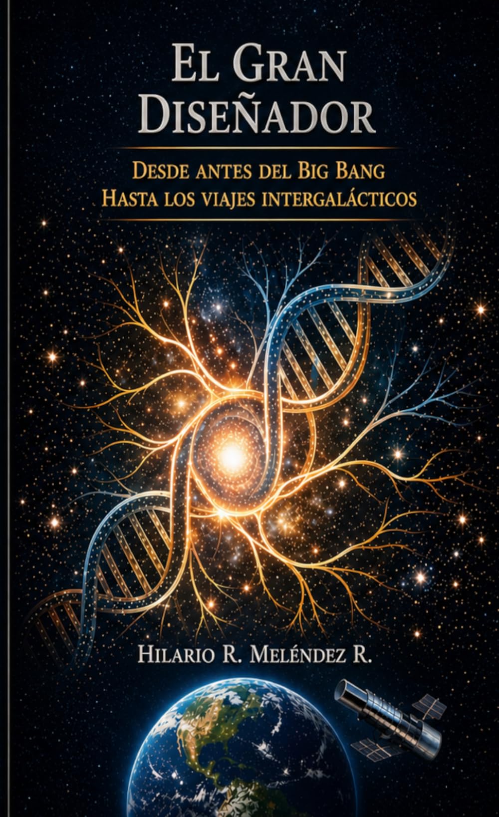 El Gran Diseñador: Desde antes del Big Bang hasta los viajes intergalácticos
