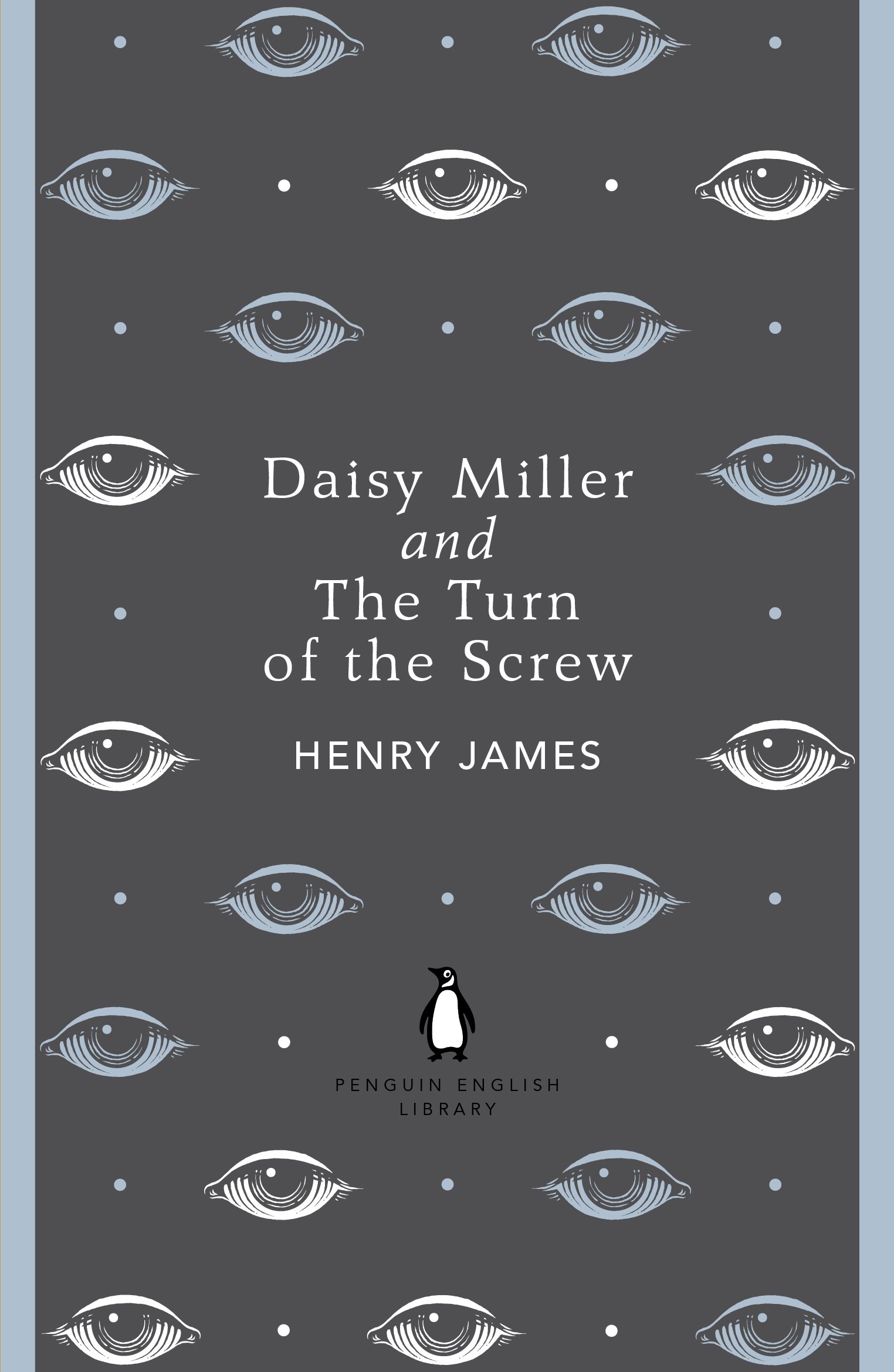 PENGUIN Daisy Miller and The Turn of the Screw