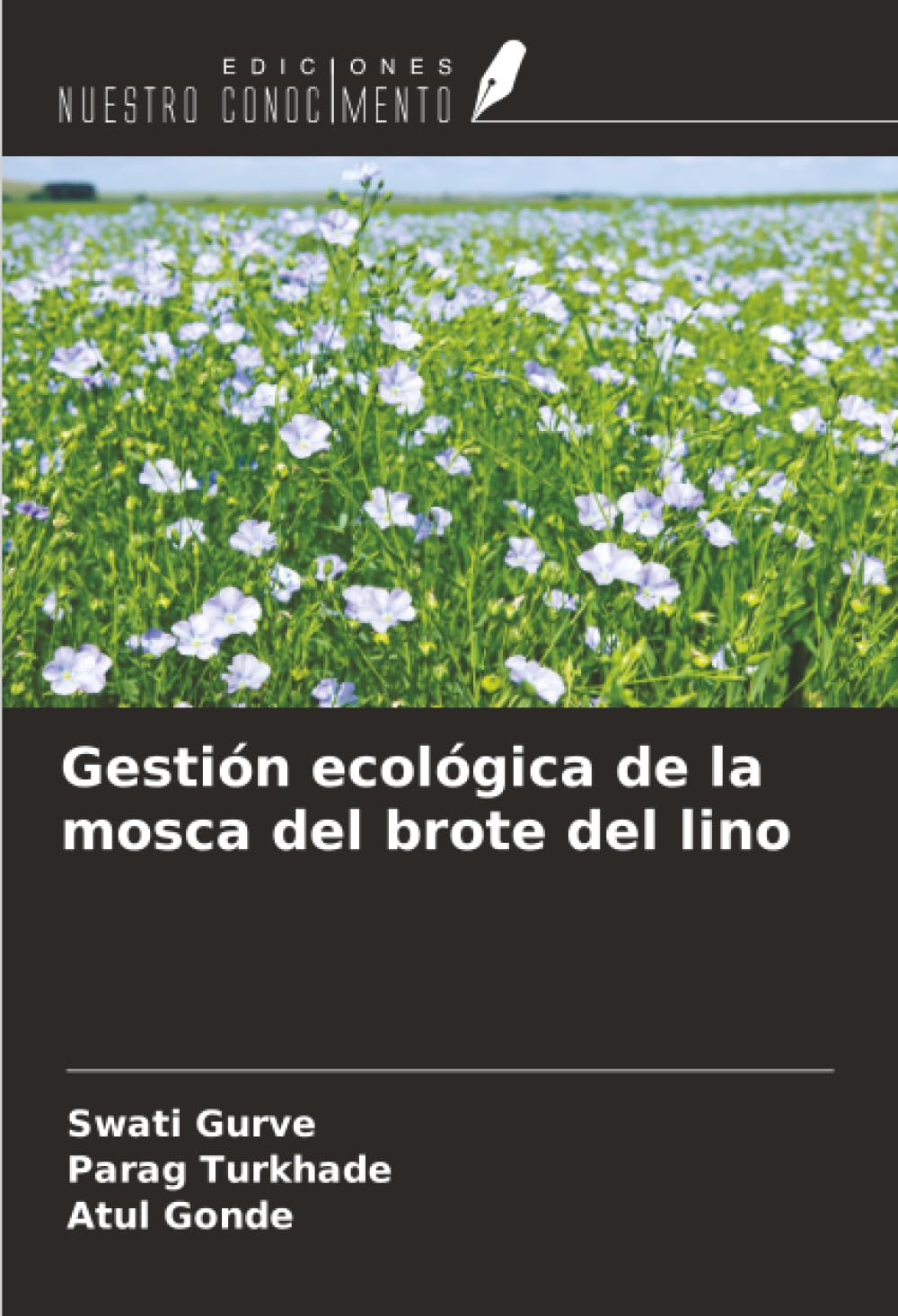 Gestión ecológica de la mosca del brote del lino