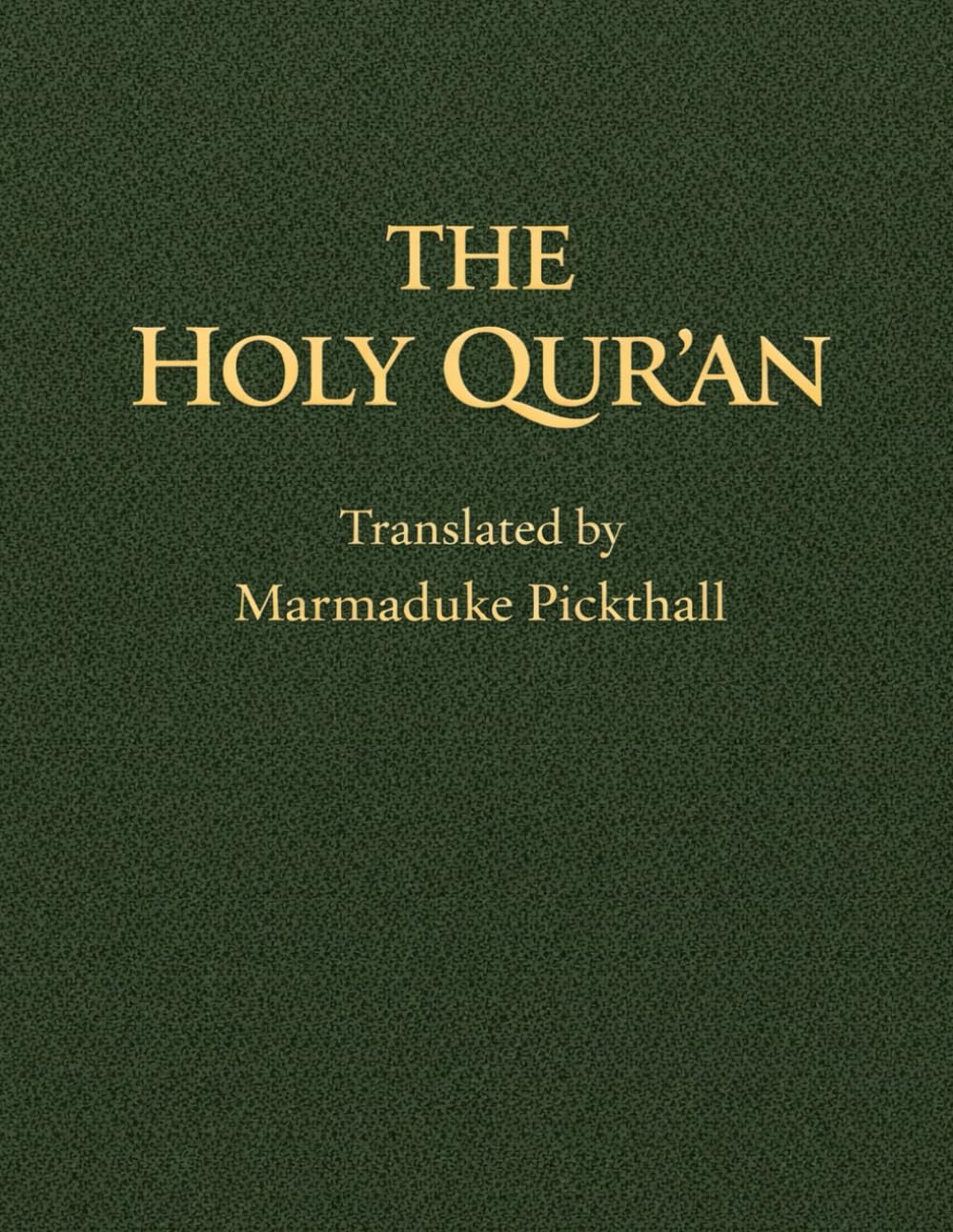 The Holy Qur’an: Clear and Easy To Understand English Translation