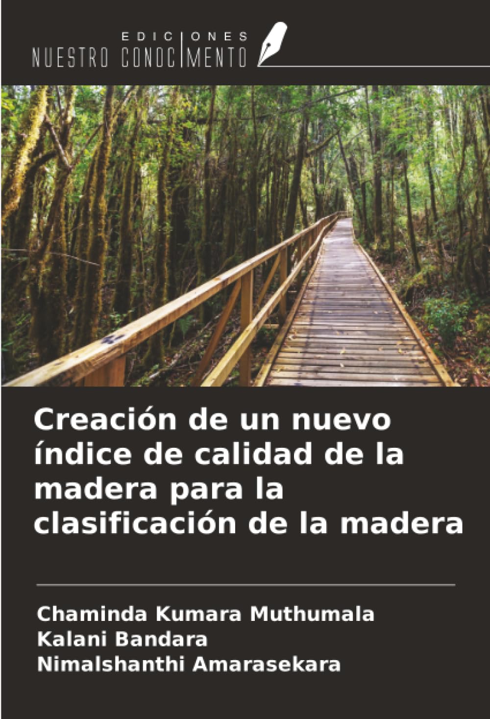 Creación de un nuevo índice de calidad de la madera para la clasificación de la madera