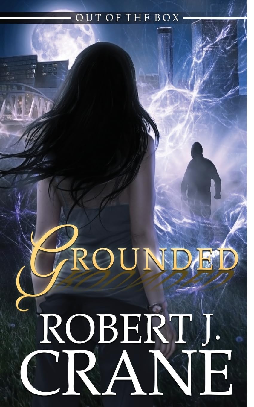 Grounded: Volume 4 (The Girl in the Box)
