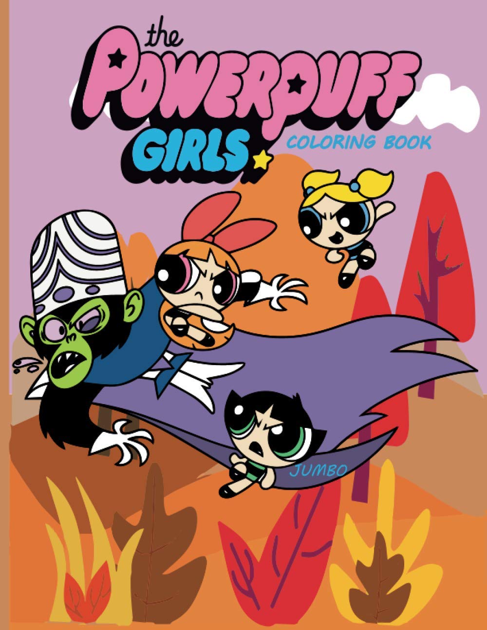 The Powerpuff Girls Jumbo Coloring Book Big Fun Coloring Pages ...