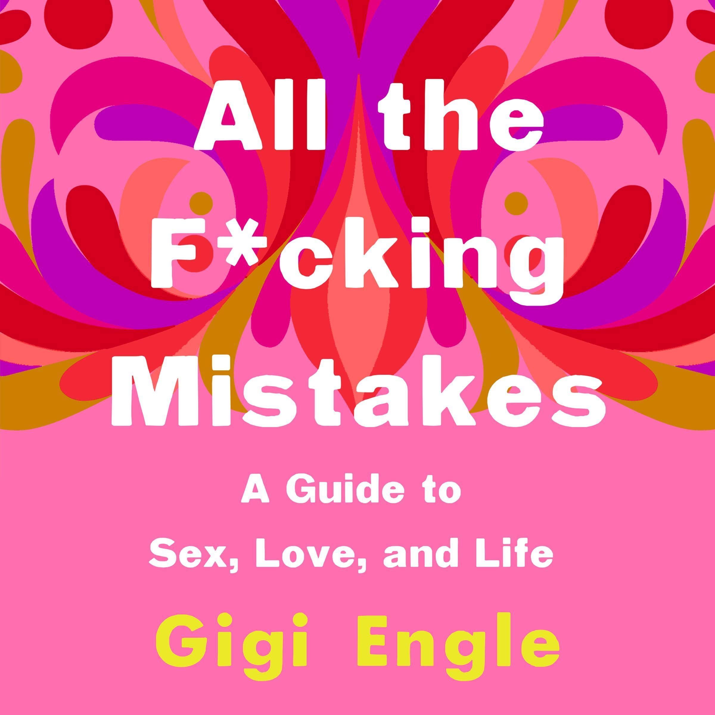 Cover art for All the F*cking Mistakes