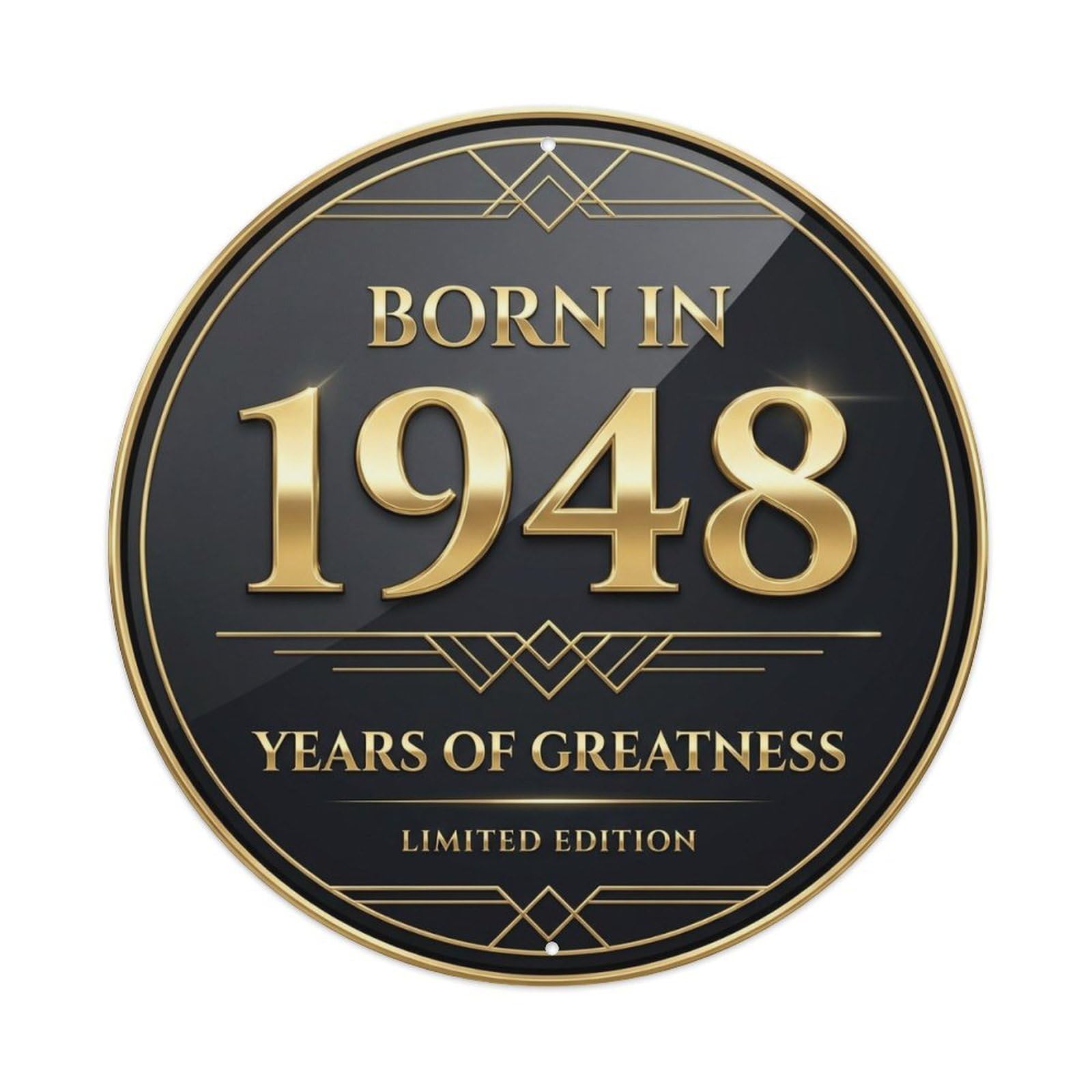 Born In 1948 Years Of Greatness Year-Themed Birthday Gift Vintage Metal Tin Sign