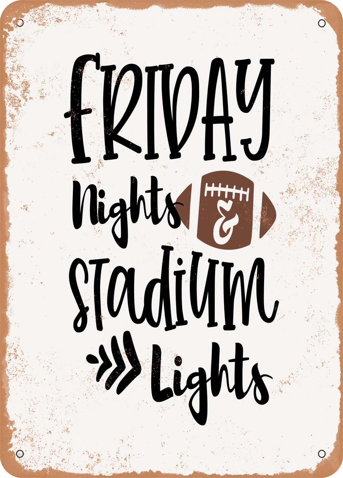Miaomansenstore Metal Sign - Friday Nights And Stadium Lights - 2 - Vintage Rusty Look Home Decor