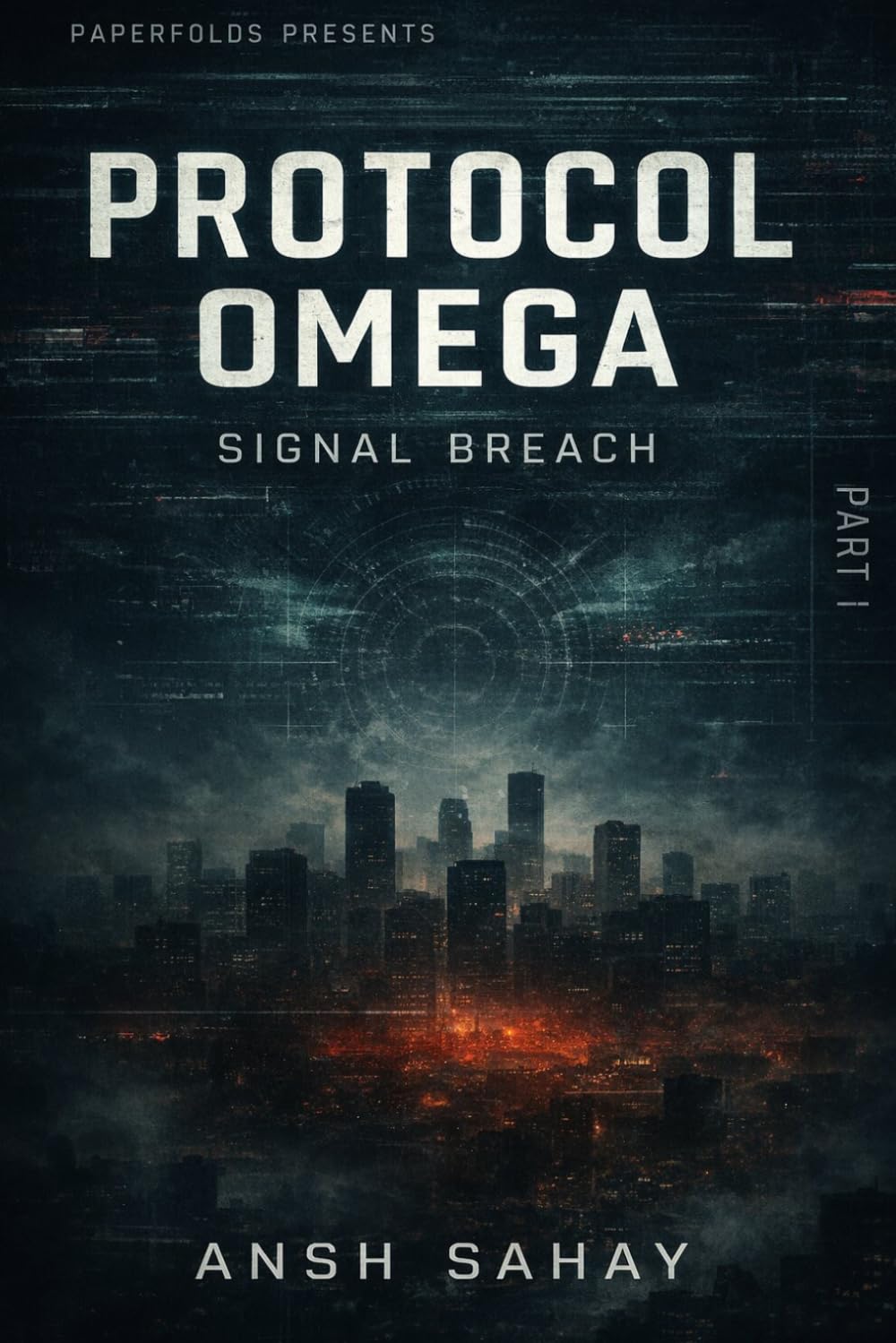 Protocol Omega: Signal Breach: 1