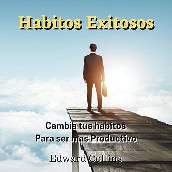 Habitos Exitosos [Successful Habits] Audio Libro por Edward Collins episode artwork