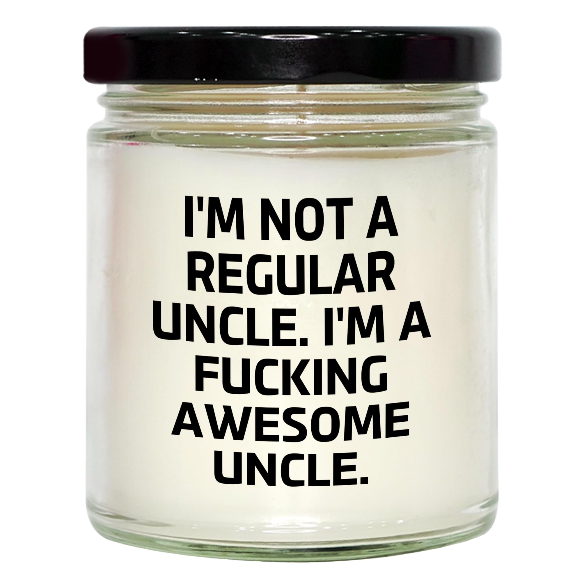 Funny Uncle Gifts for Father's Day - I'm Not A Regular Uncle - 9oz Vanilla Soy Candle - Sarcastic Joke Gag Gift for Uncle from Niece Nephew