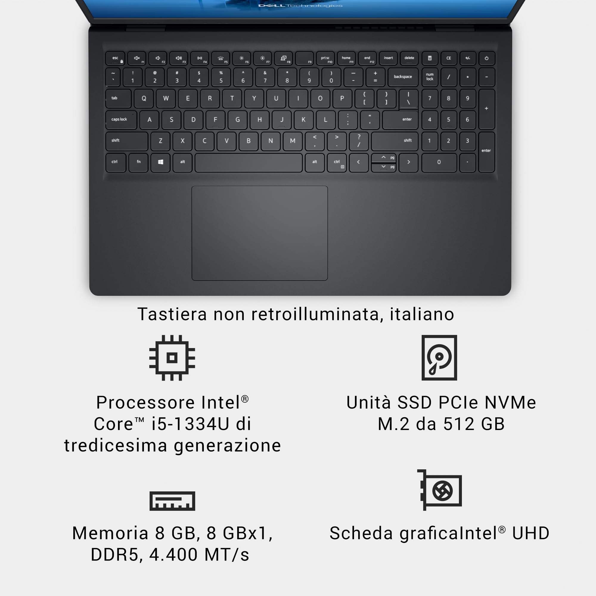 Dell 15 Laptop DC15250-15.6'' FHD 120Hz Display, IPS-Technology, Intel® Core™ i5-1334U, 8GB RAM, 512GB SSD, Intel UHD Graphics, Windows 11 Home, QWERTY Italiano (Caricatore venduto separatamente)