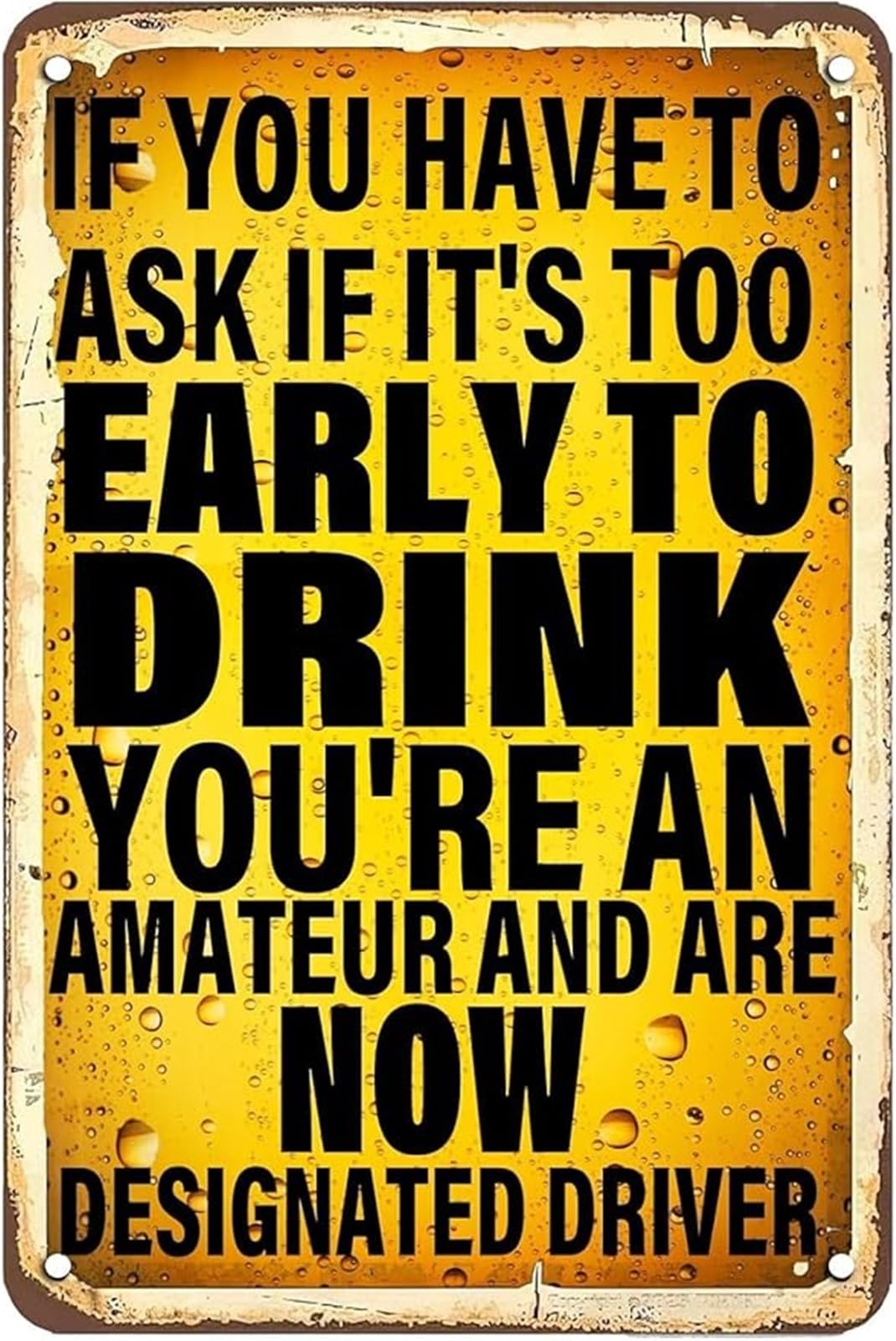 NWPNLXEA Vintage Funny Pub Sign Bar Humor Quote Metal Tin Sign for Home Bar Man Cave Wall Decor (8 X 12 in)