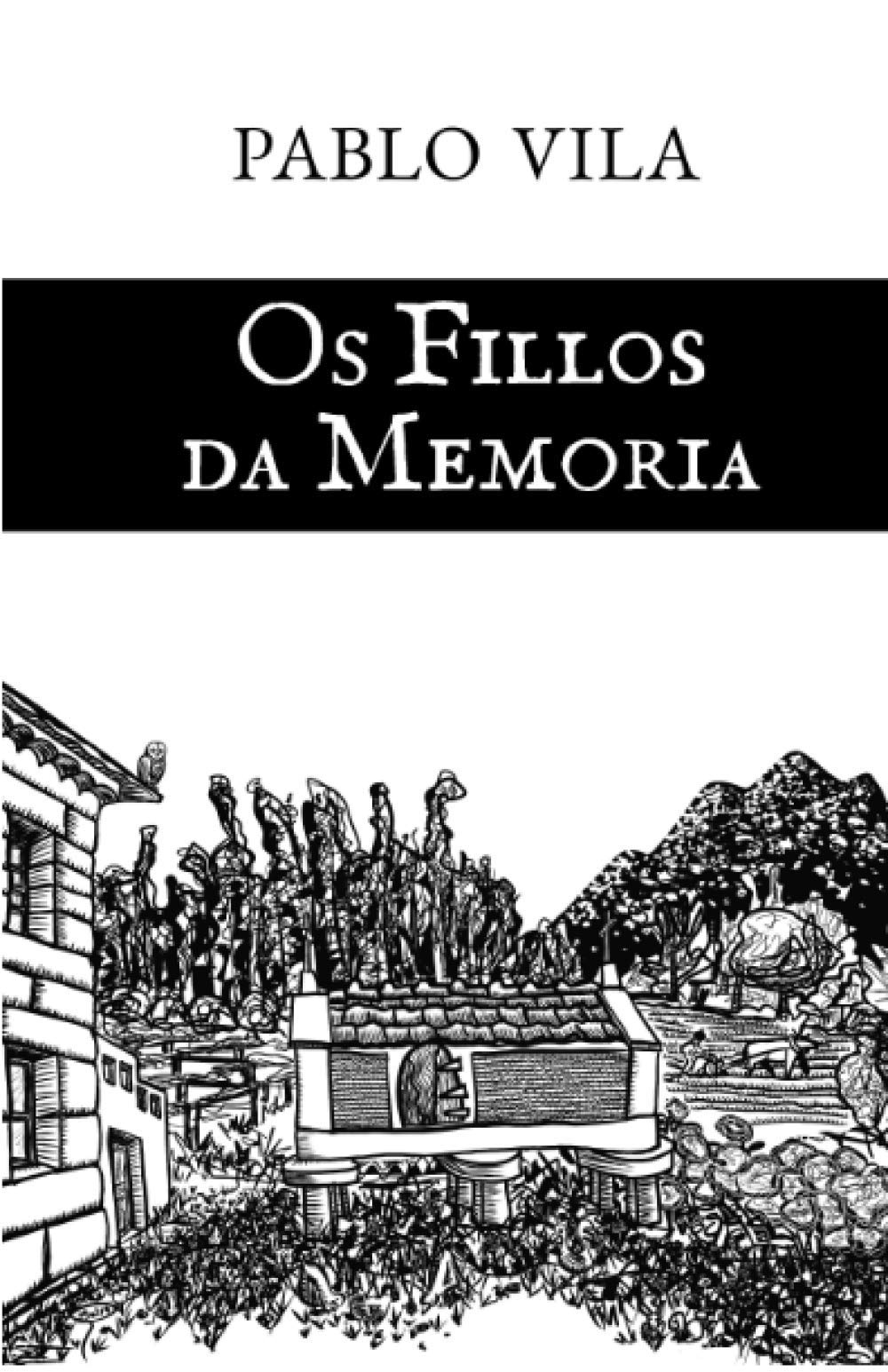 Os Fillos da Memoria: Elexías Galegas