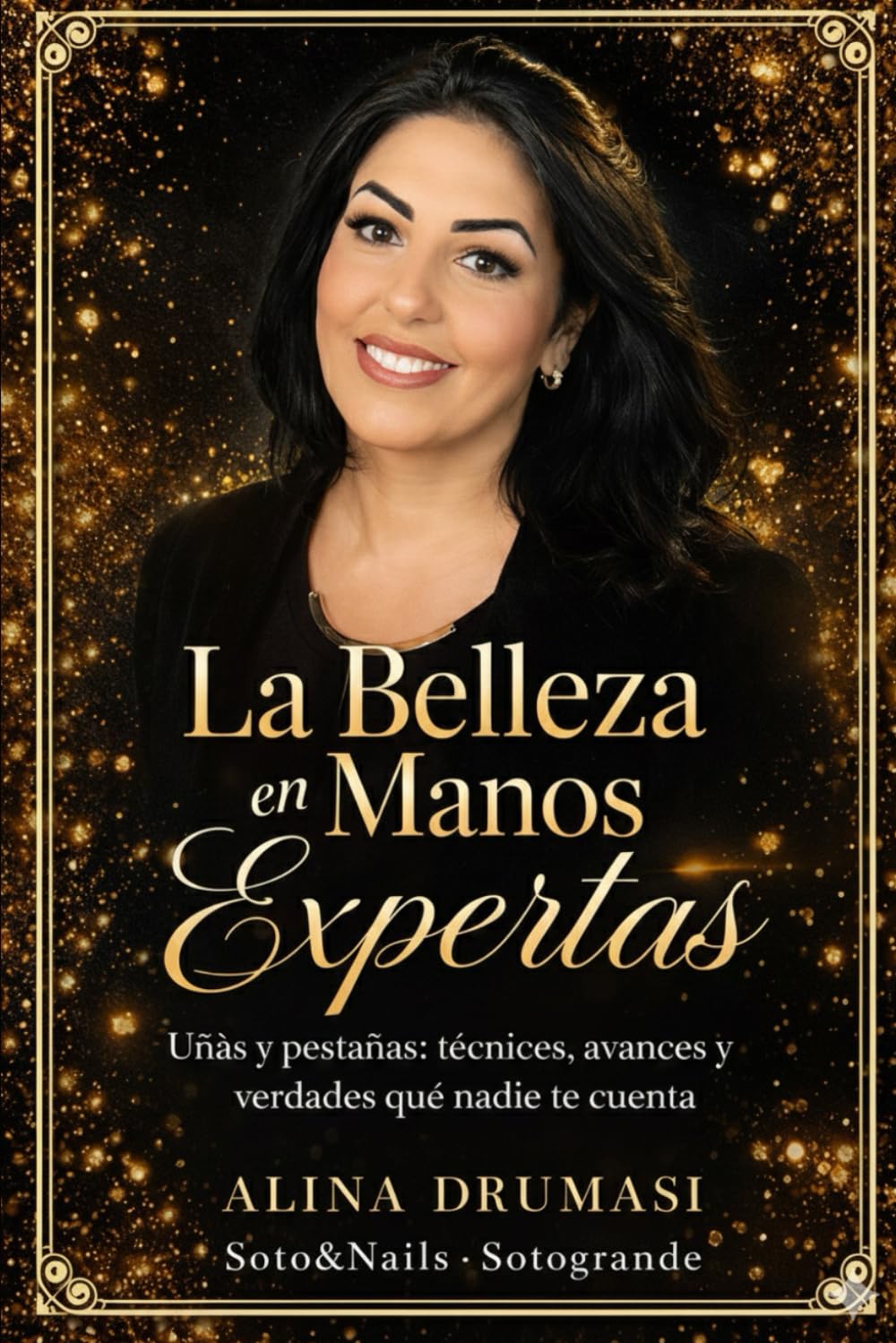 La belleza en manos expertas: Uñas y pestañas; técnicas, avances y verdades que nadie te cuenta