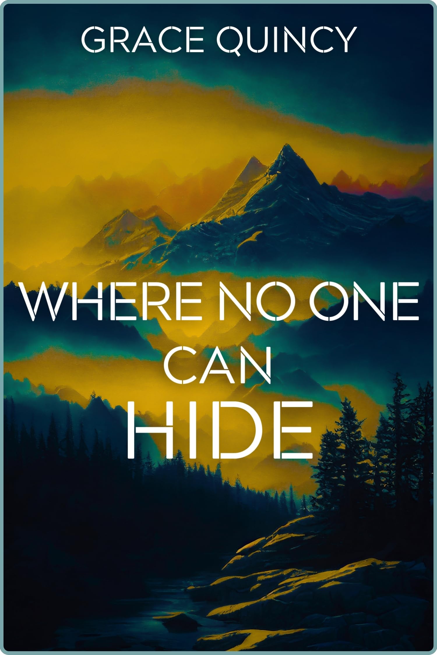 Where No One Can Hide: The Black Hills, Part II