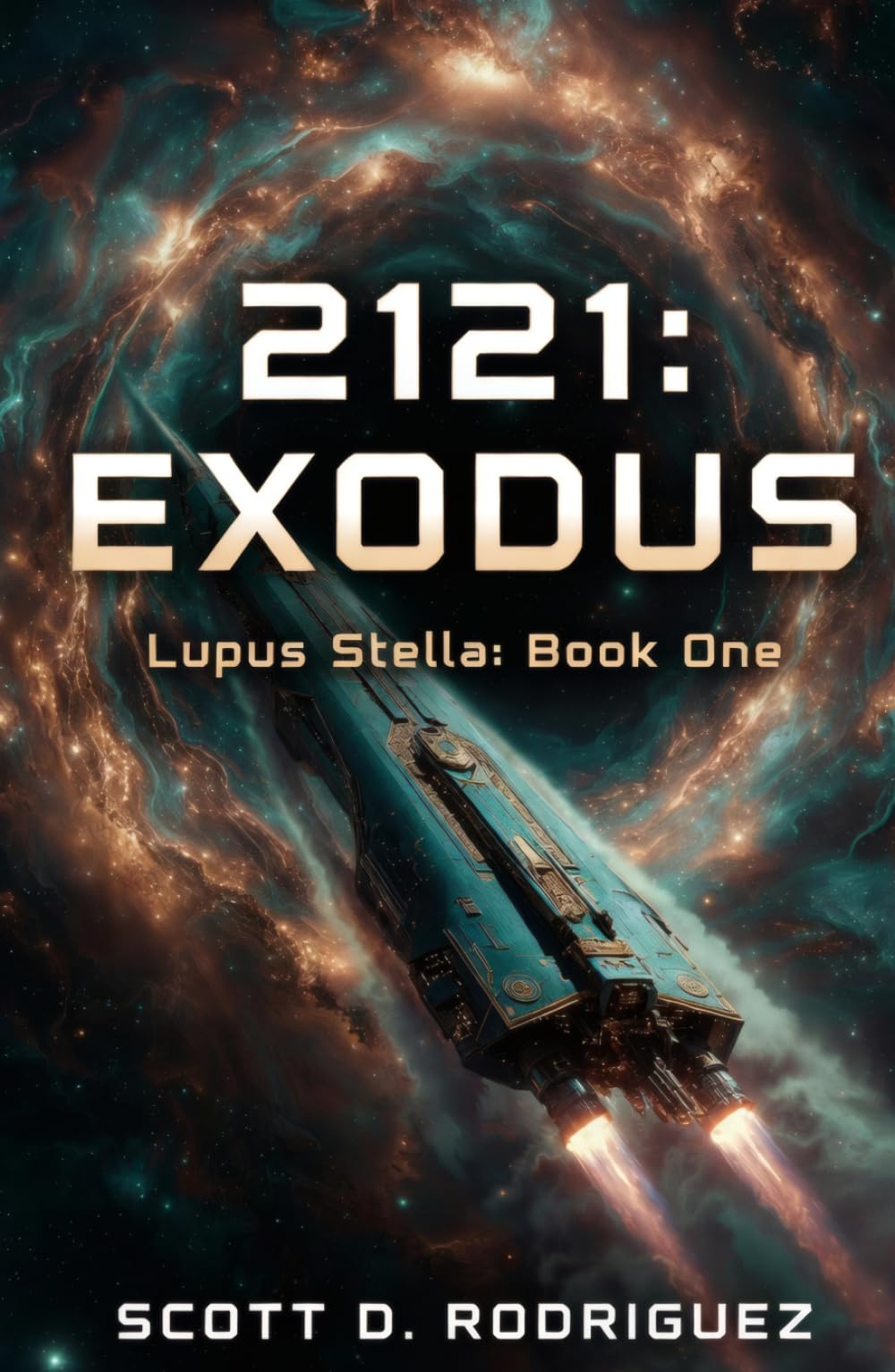 2121: EXODUS: Lupus Stella: Book One