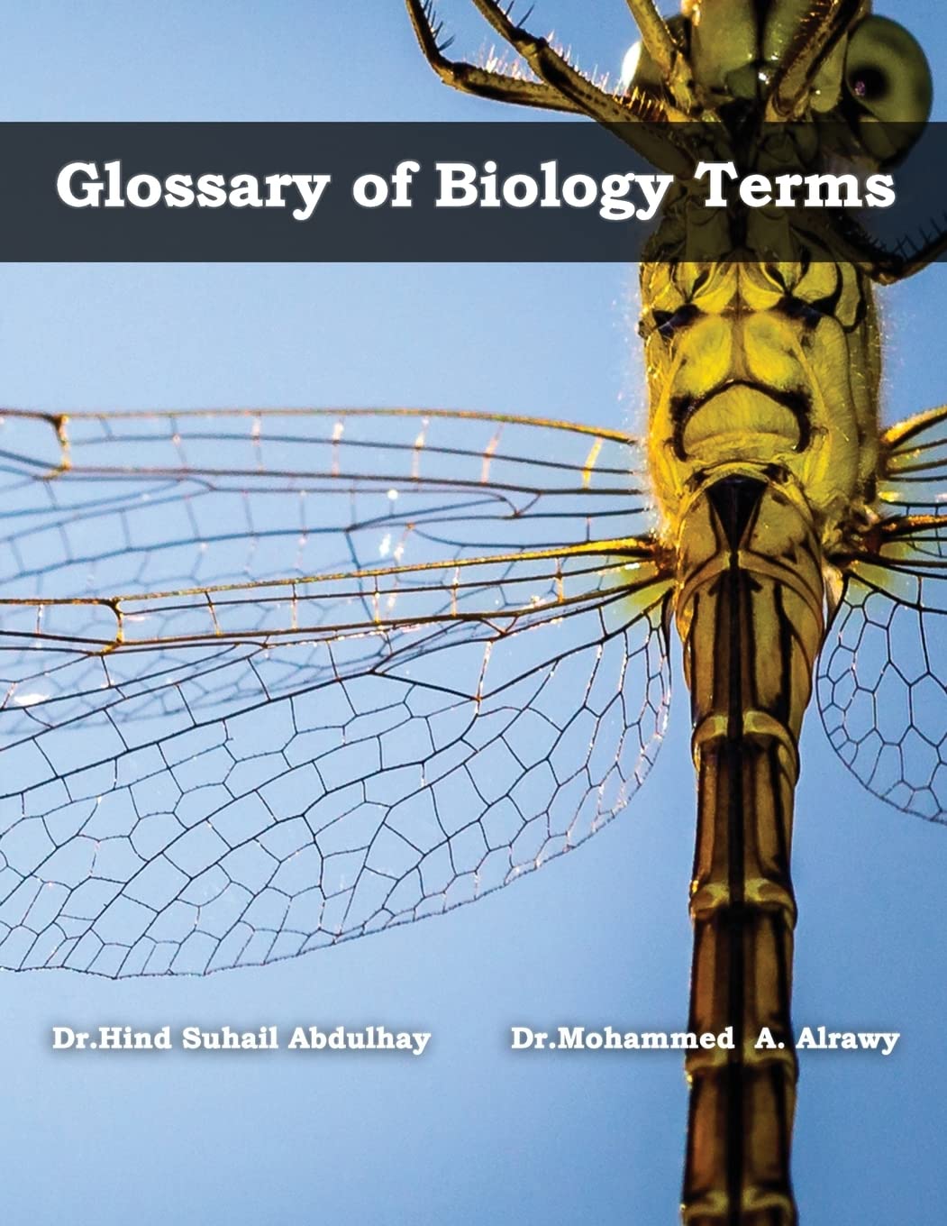 Glossary of Biology Terms: Glossary of Biology Terms (English - Arabic) (Arabic Edition)