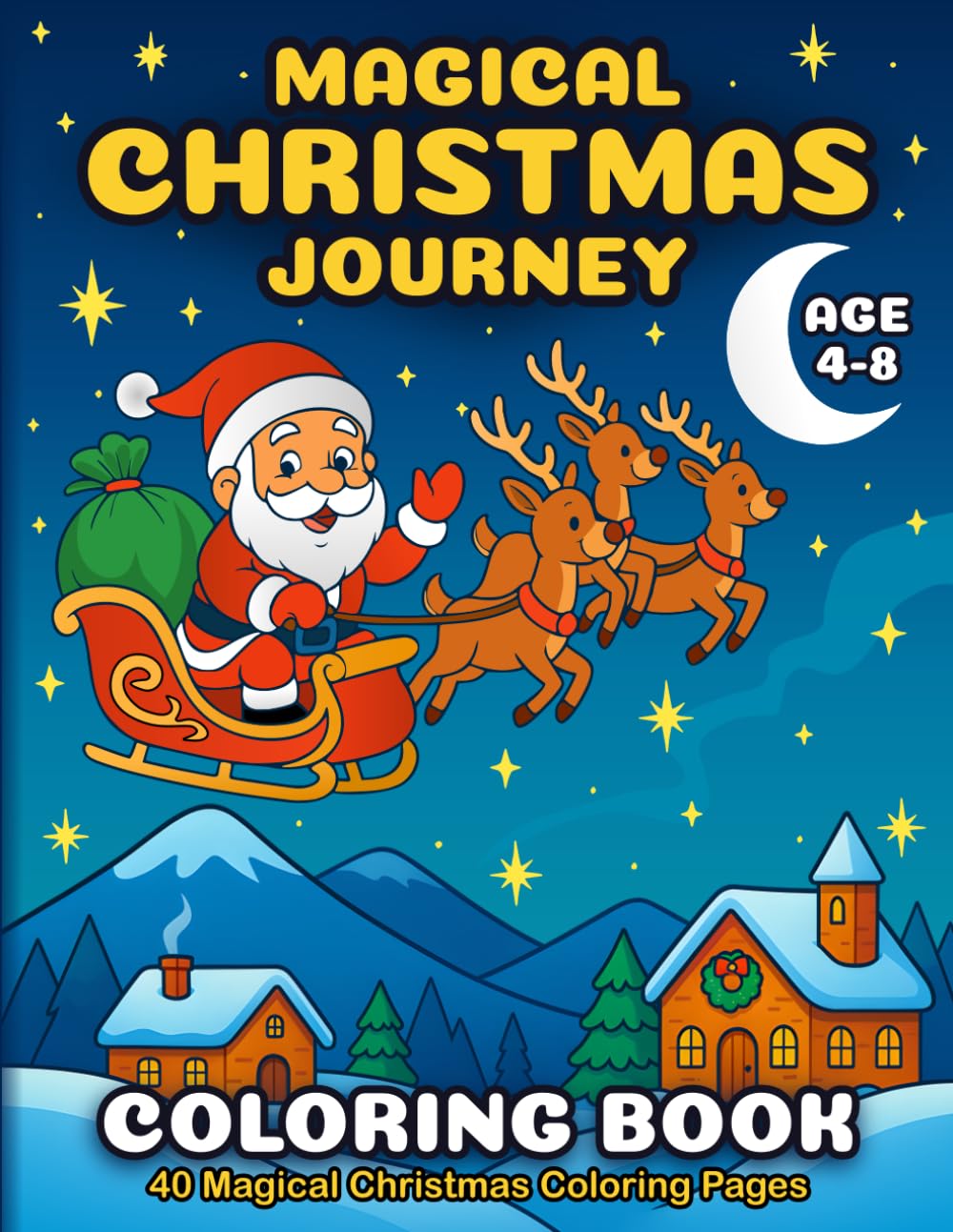 Magical Christmas Journey Coloring Book for Kids (Magical Christmas Journey – International Edition)