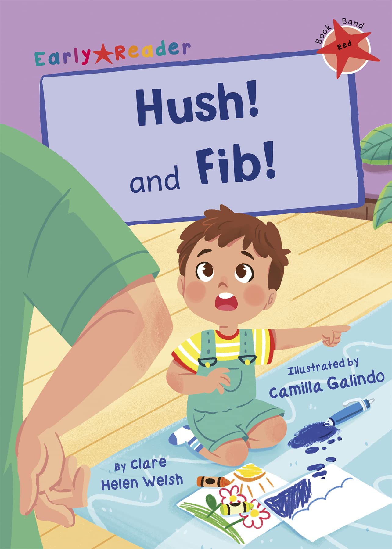 Hush! and Fib!: (Red Early Reader) by Clare Helen Welsh PAPERBACK 9781848868106