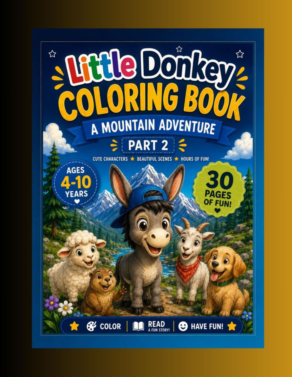 Little Donkey Coloring Book: A Mountain Adventure Part 2 (Little Donkey Adventures)