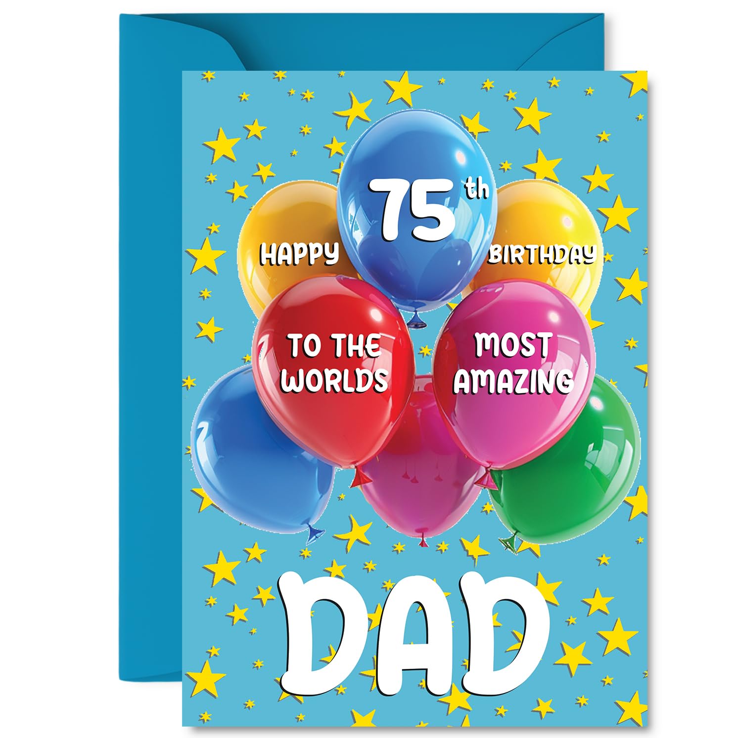Dad 75th Birthday Card, Worlds Most Amazing