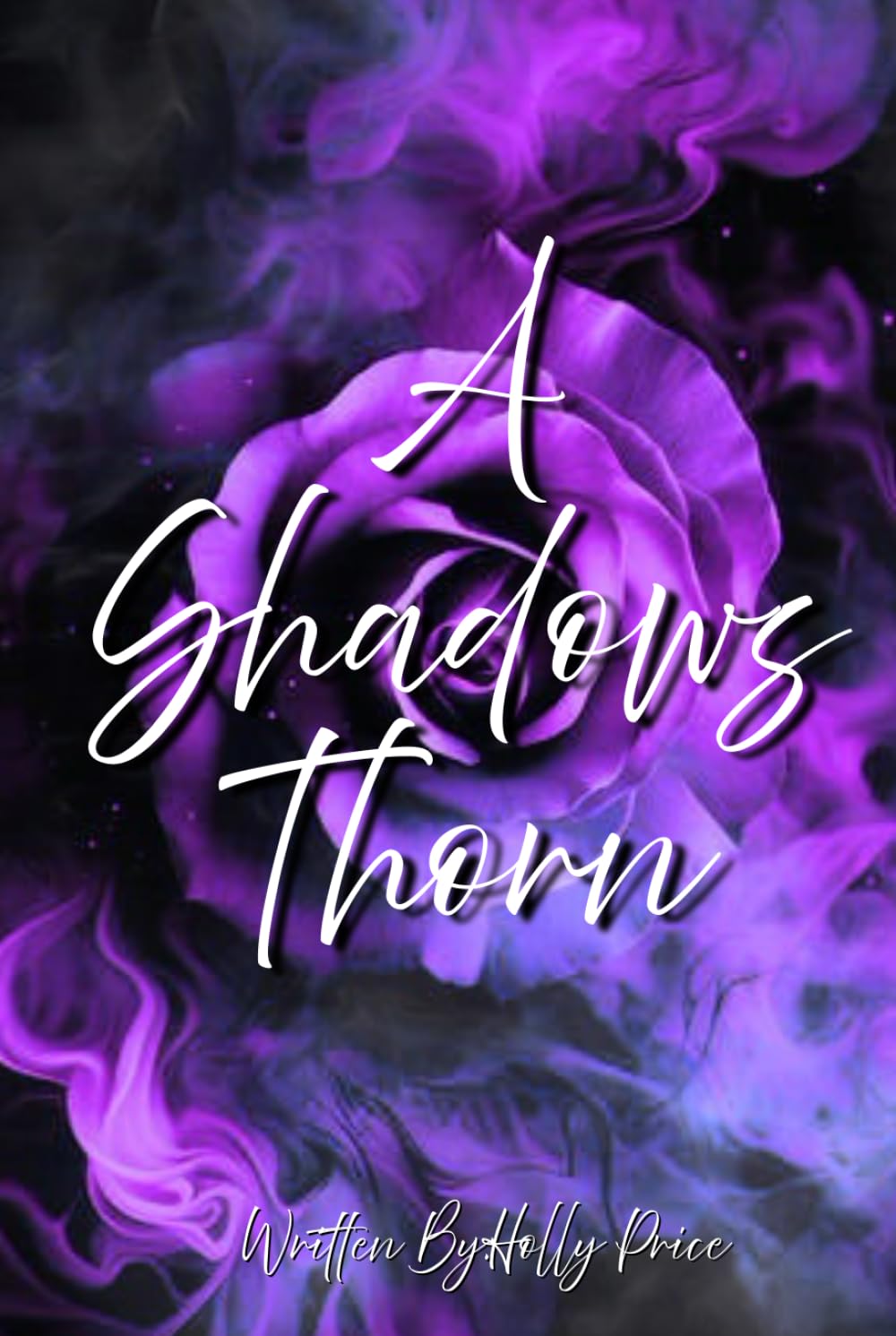 A shadows thorn (The cursed rose series)