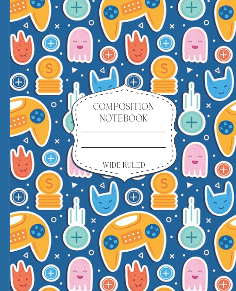 Composition Notebook Wide Ruled: Gamers Composition Notebooks for Teens Students | Nifty Composition Notebook - 7.5" X 9.25" 110 Pages - Back to School (Composition Notebooks for Teen Girls)