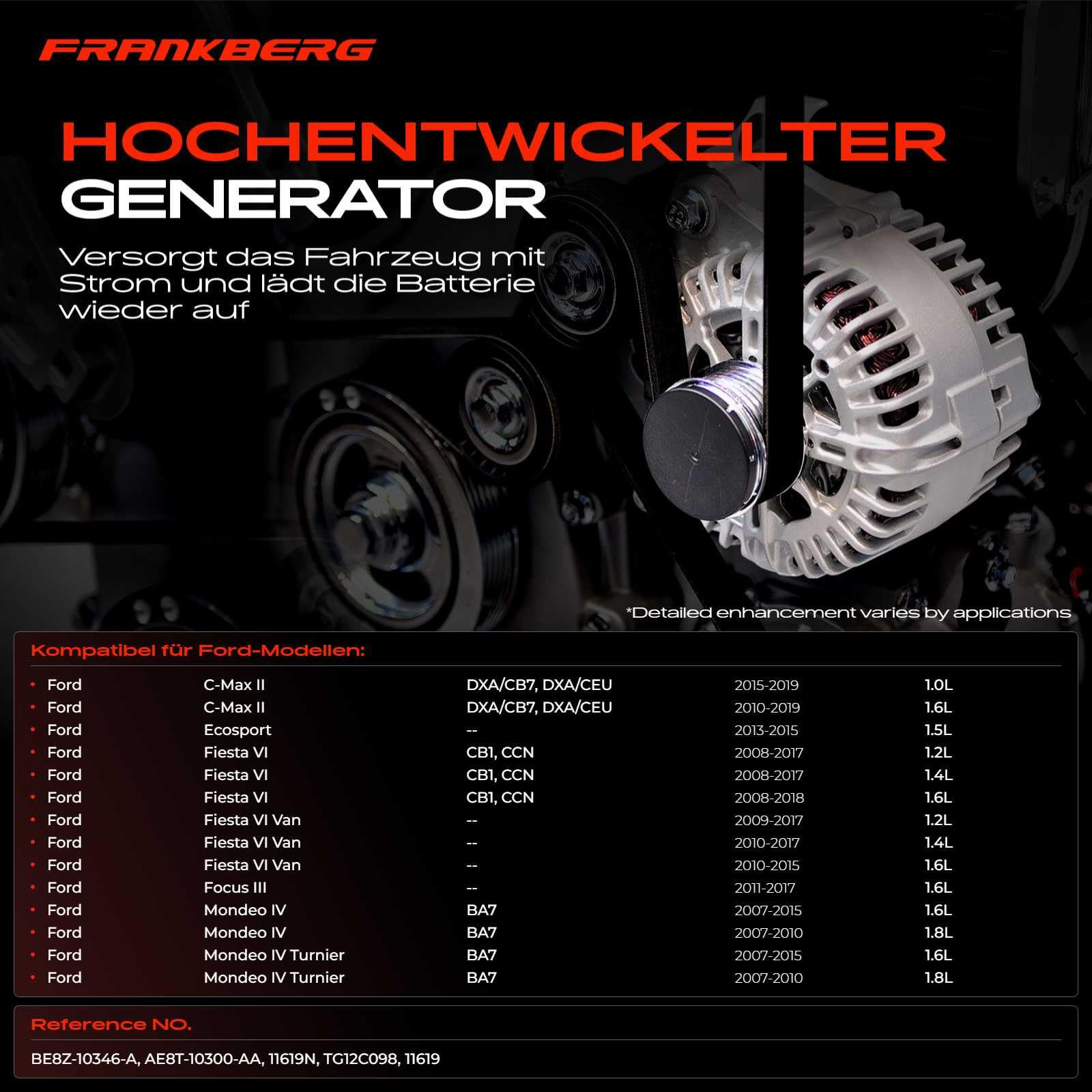 Frankberg Lichtmaschine 120A Kompatibel mit Mondeo IV BA7 1.6L Benzin 2007-2015 Fiesta VI CB1 CCN 1.4L Benzin 2008-2012 Focus III - 1.6L Diesel 2012-2015 Generator Mondeo Replace# TG12C098