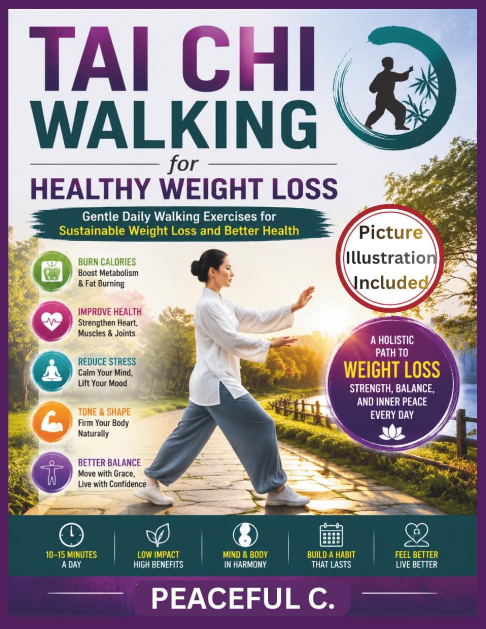 Tai Chi Walking for Healthy Weight Loss: Gentle Daily Walking Exercises for Sustainable Weight Loss and Better Health