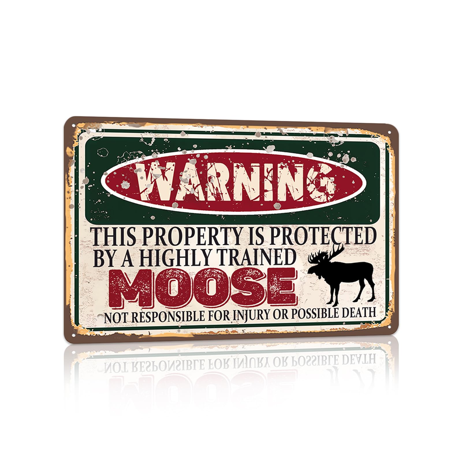 Vintage Moose Metal Sign， Warning this property is protected bY a highly trained Moose Sign Funny Tin Signs 12x8 Inch