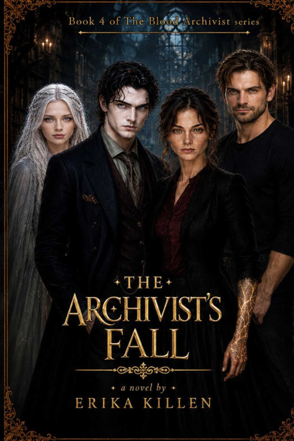 The Archivist's Fall: Book 4 of The Blood Archivist Series