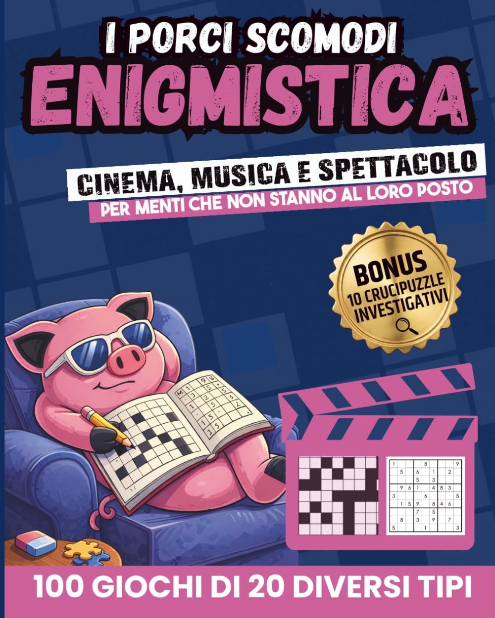 Enigmistica per Adulti: Passatempi, Giochi e Sfide Mentali: Sudoku, Crucipuzzle, Giochi di Parole e Numeri e molto altro | A tema Cinema e Spettacolo | Con Crucipuzzle Investigativi