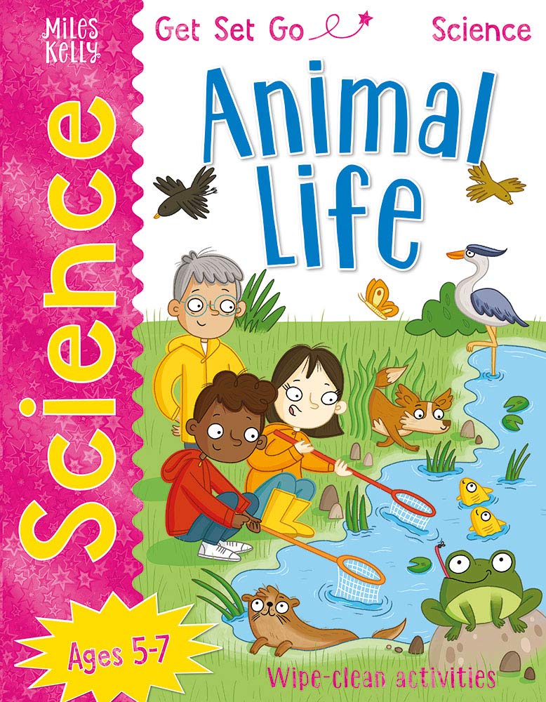 Miles Kelly Publishing Ltd Get Set Go: Science – Animal Life