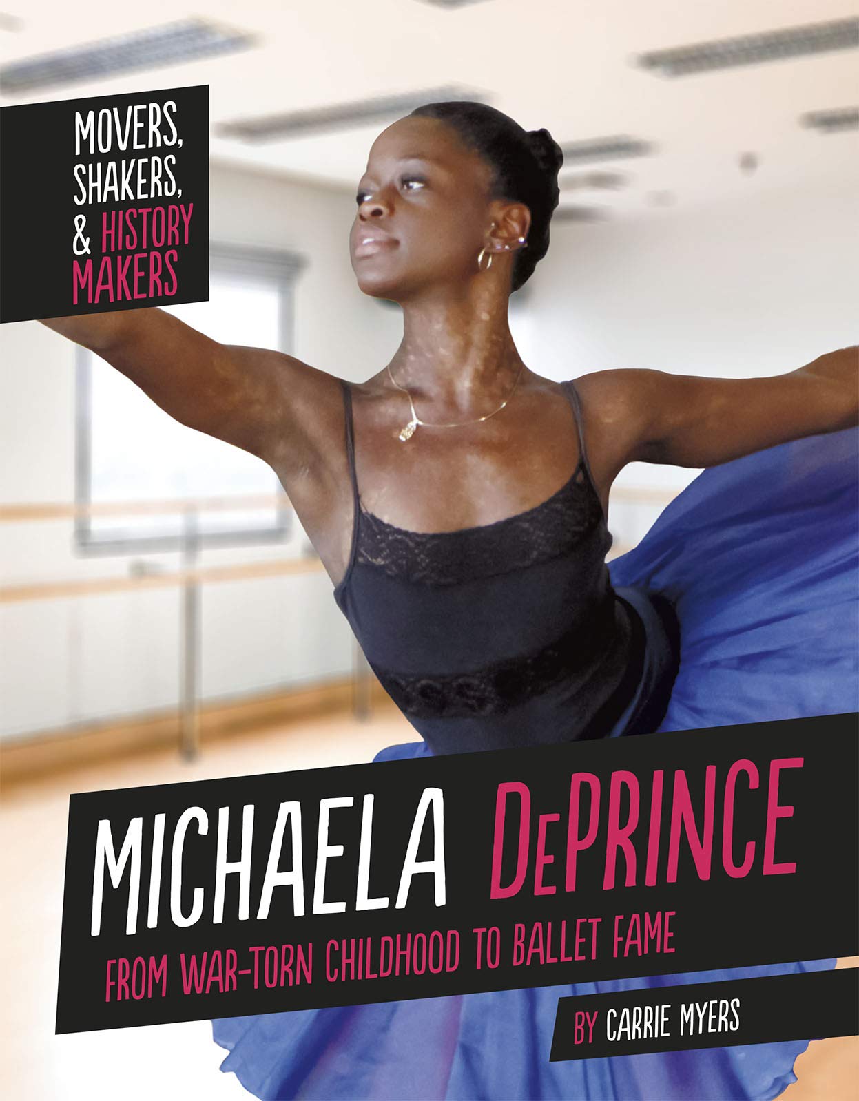 Buy Michaela Deprince From WarTorn Childhood to Ballet Fame (Movers