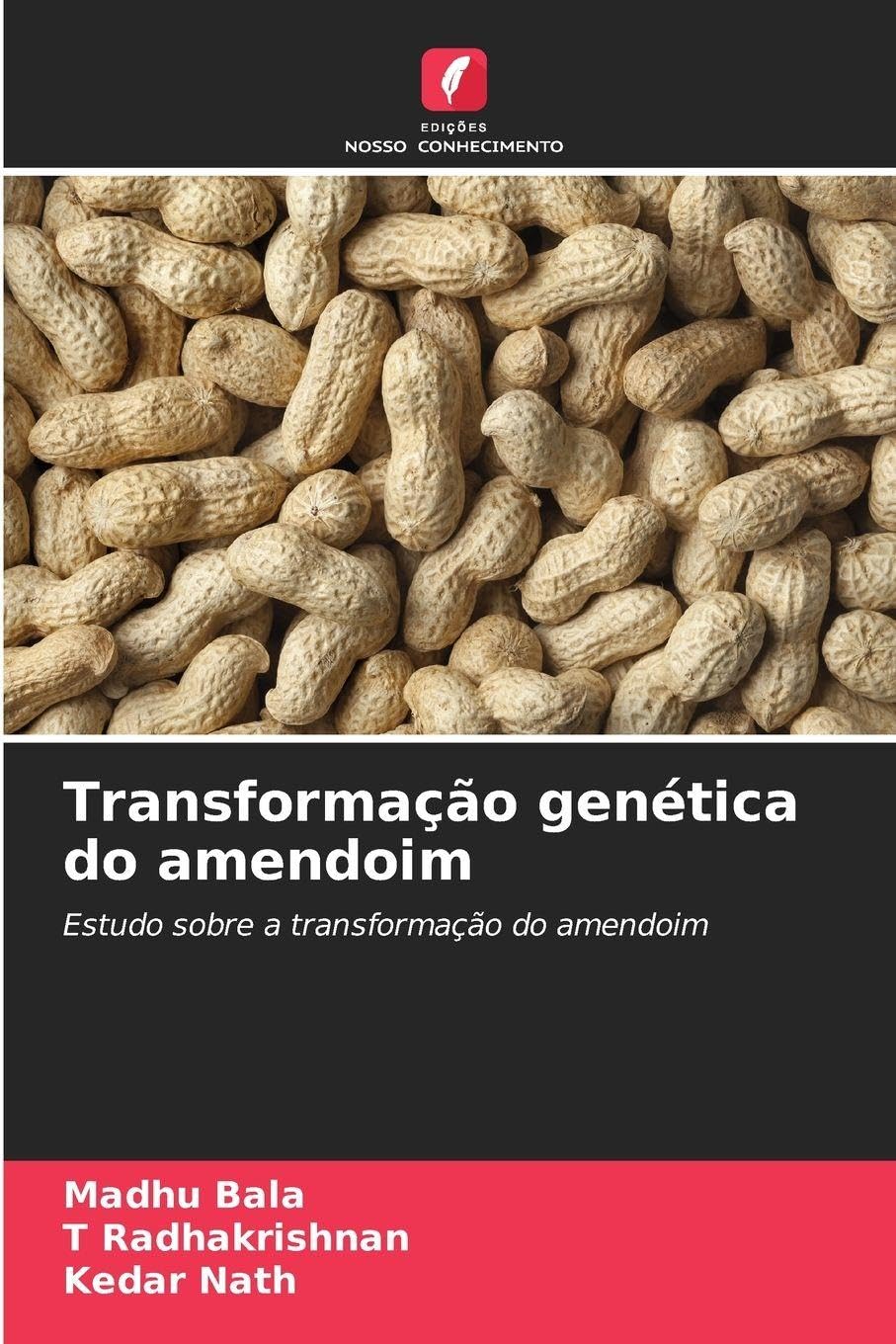 Transformação genética do amendoim: Estudo sobre a transformação do amendoim