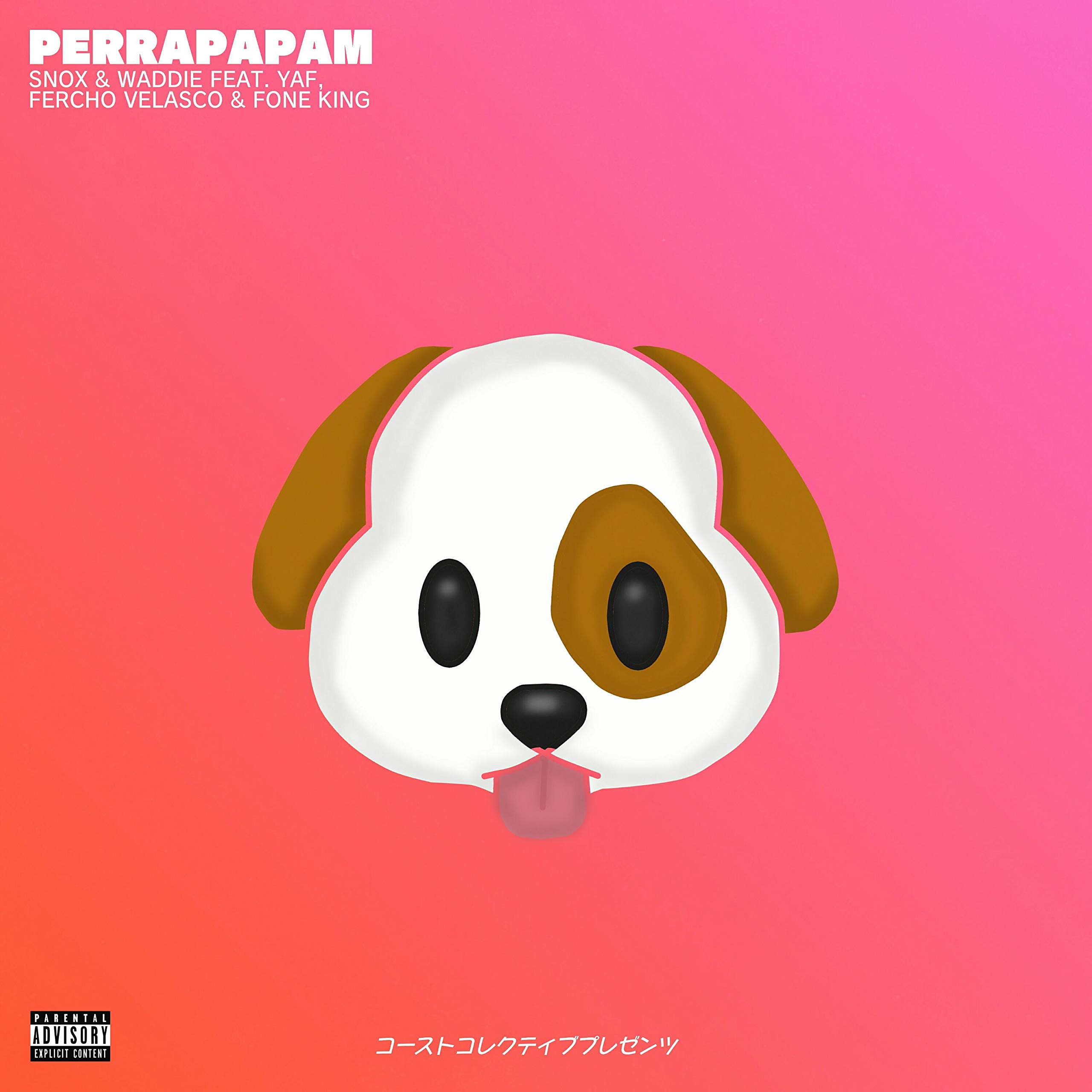 Perrapapam (feat. Yaf, Fercho Velasco & Fone King) [Explicit]