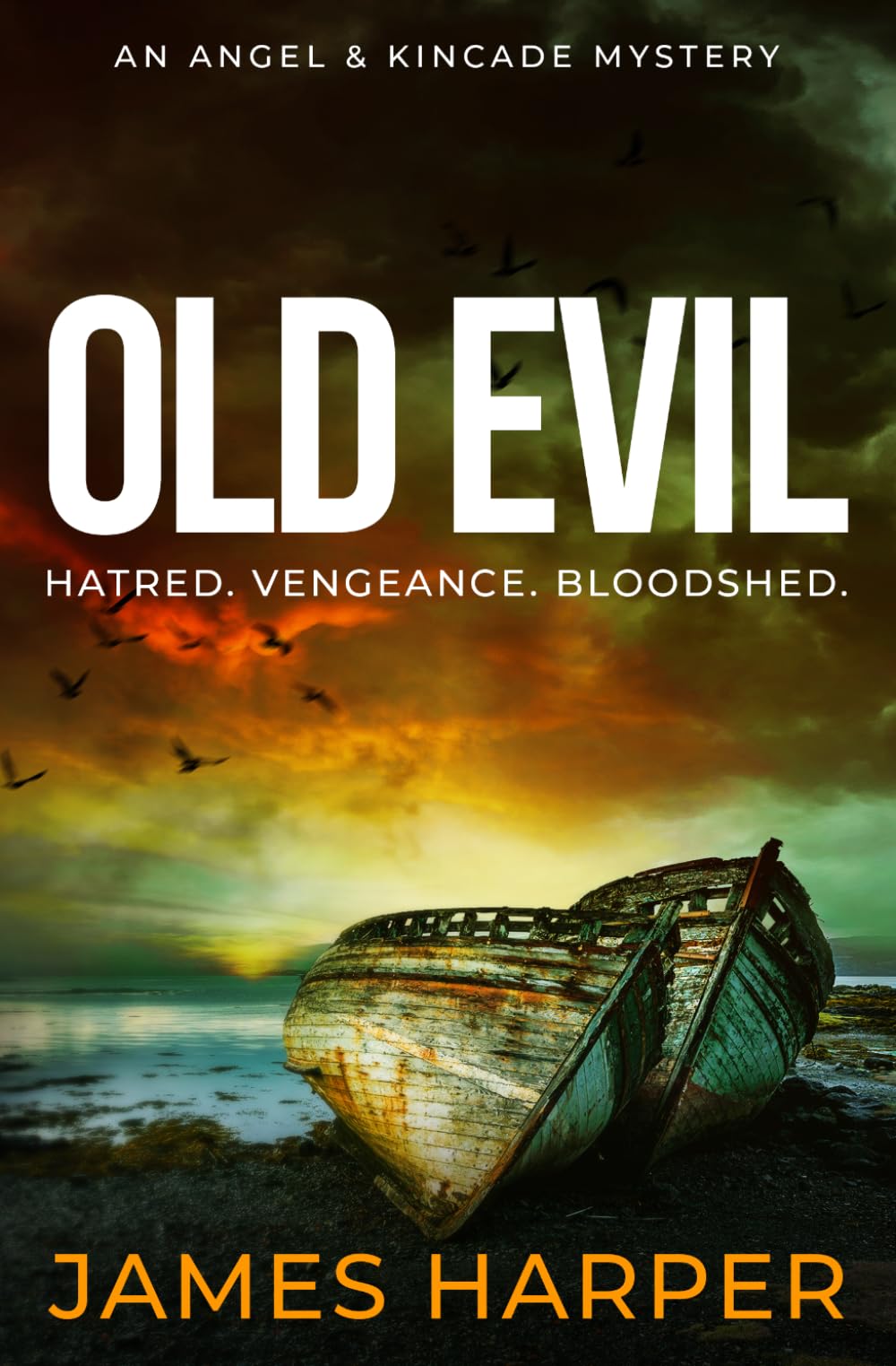 Old Evil: An Angel & Kincade Mystery (Angel & Kincade Murder Mysteries)